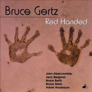 BRUCE GERTZ / Red Handed