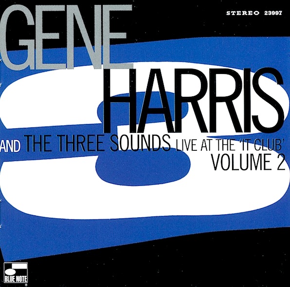 GENE HARRIS & THREE SOUNDS / VOL. 2-LIFE AT THE IT CLUB