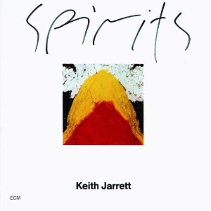 KEITH JARRETT / キース・ジャレット / SPIRITS