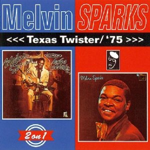MELVIN SPARKS / メルヴィン・スパークス / Texas Twister / '75