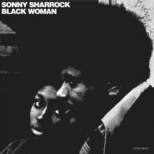 SONNY SHARROCK / ソニー・シャーロック / Black Woman (LP/180G)