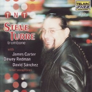 STEVE TURRE / スティーブ・トゥーレ / Tnt (Trombone-N-Tenor)