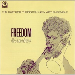 クリフォード・ソーントン / 1967 Freedom & Unity