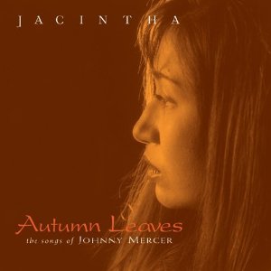 JACINTHA / ジャシンタ / Autumn Leaves(HYBRID SACD) 