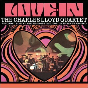 CHARLES LLOYD / チャールス・ロイド / Love In 