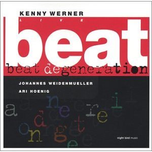 KENNY WERNER / ケニー・ワーナー / BEAT DEGENERATION