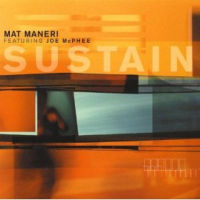 MAT MANERI / マット・マネリ / SUSTAIN