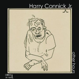 HARRY CONNICK JR. / ハリー・コニック・ジュニア / Other Hours: Connick on Piano 1 