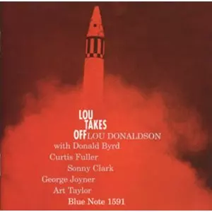LOU DONALDSON / ルー・ドナルドソン / LOU TAKES OFF(24/96 Digital Audio Disc) 