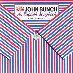 JOHN BUNCH / ジョン・バンチ / English Songbook
