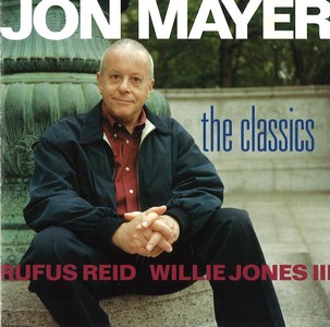 JON MAYER / ジョン・メイヤー / Classics