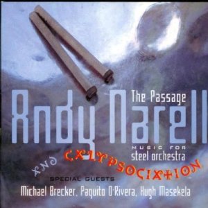ANDY NARELL / アンディ・ナレル / Passage
