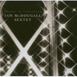 IAN MCDOUGALL / Nights in Vancouver