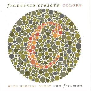 FRANCESCO CROSARA / フランチェスコ・クロサラ / Colors
