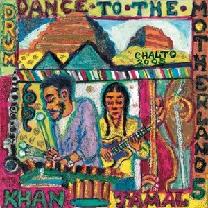 KHAN JAMAL / カーン・ジャマル / Drumdance To The Motherland