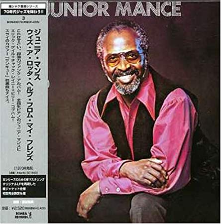 JUNIOR MANCE / ジュニア・マンス / WITH A LOTTA HELP FROM MY FRIENDS (MINI LP SLEEVE)