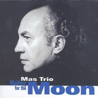 JEAN-PIERRE MAS / ジャン=ピエール・マス / WAINTING FOR THE MOON