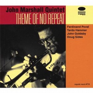 JOHN MARSHALL / ジョン・マーシャル / Theme of No Repeat