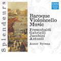 ANNER BYLSMA / アンナー・ビルスマ / BAROQUE CELLO MUSIC / 17世紀のチェロのための作品集