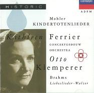 KATHLEEN FERRIER / キャスリーン・フェリアー / MAHLER:KINDERTOTENLIEDER/LIEBESLIEDER