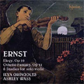 ILYA GRINGOLTS / イリヤ・グリンゴルツ / H.W.Ernst: Elegy Op.10, Othello Fantasy Op.11 / ハインリッヒ・ヴィルヘルム・エルンスト:《ヴァイオリンのための作品集》
