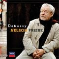 NELSON FREIRE / ネルソン・フレイレ / DEBUSSY PRELUDES / ドビュッシー:ピアノ作品集