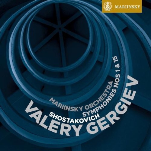 VALERY GERGIEV / ヴァレリー・ゲルギエフ / SHOSTAKOVICH:SYMPHONIES NOS.1 & 15