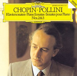 MAURIZIO POLLINI / マウリツィオ・ポリーニ / CHOPIN:PIANO SONATAS NOS.2&3