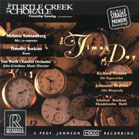 TURTLE CREEK CHORALE / タートル・クリーク合唱団 / TIMES OF DAY - CHORAL SONGS BY BRUCKNER,SCHUBERT,R.STRAUSS/ETC 