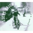 STEVE REICH / スティーヴ・ライヒ / Reich:City Life
