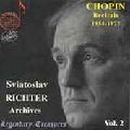 SVIATOSLAV RICHTER / スヴャトスラフ・リヒテル / ARCHIVES-PLAYS CHOPIN (PT 1)-V