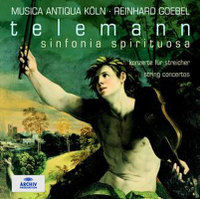 REINHARD GOEBEL / ラインハルト・ゲーベル / TELEMANN:SINFONIA SPIRITUOSA/CONS STR-VOL. 2 / テレマン:弦楽のための協奏曲集