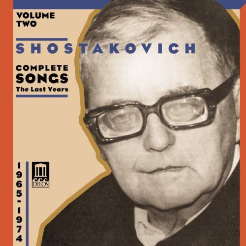 VARIOUS ARTISTS (CLASSIC) / オムニバス (CLASSIC) / SHOSTAKOVICH: COMPLETE SONGS VOL.2 - LATE YEARS