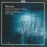 CHRISTOPH PREGARDIEN / クリストフ・プレガルディエン / W.A.MOZART:CONCERT ARIAS FOR TENOR