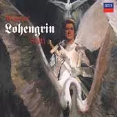 Wagner - The Opera Collection : Lohengrin &frasl; ワーグナー:歌劇