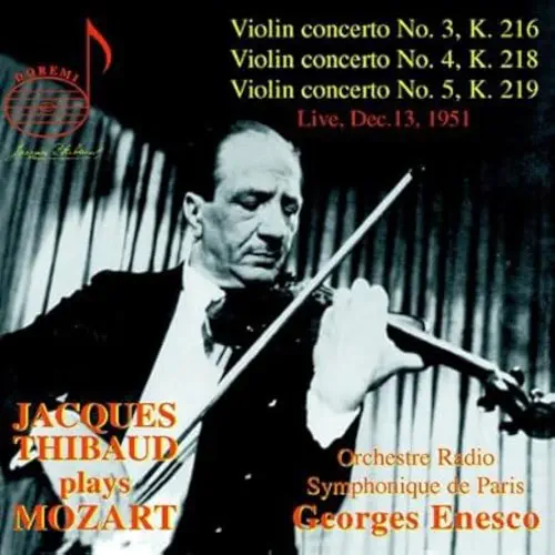 JACQUES THIBAUD / ジャック・ティボー / JACQUES THIBAUD PLAYS MOZART - VIOLIN CONCERTOS NOS.3-5