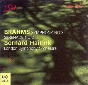 BRAHMS:SYMPHONY NO.3/SERENADE NO.2 /BERNARD HAITINK/ベルナルト