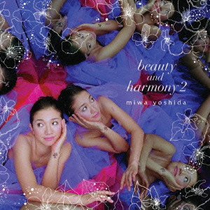 MIWA YOSHIDA / BEAUTY & HARMONY 2-NEW EDITION