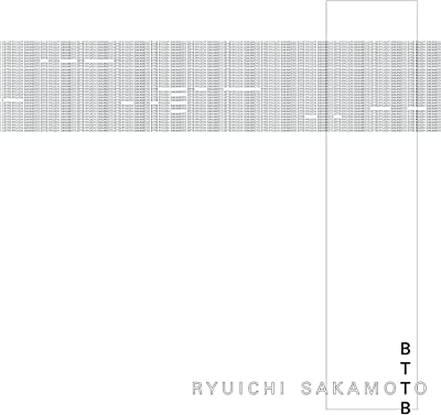 RYUICHI SAKAMOTO / 坂本龍一 / BTTB