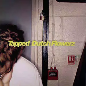 SKREAM / スクリーム / TAPPED/DUTCH FLOWERZ