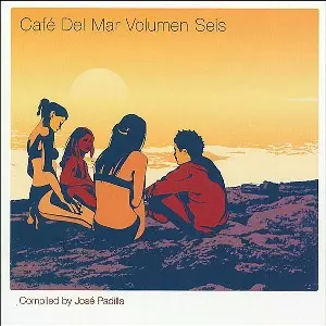 CAFE DEL MAR VOLUMEN SEIS /JOSE PADILLA/ホセ・パディーヤ｜CLUB
