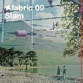SLAM / FABRIC 09