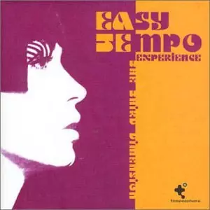 EASY TEMPO EXPERIENCE-THIRD DIMENSION/EASY TEMPO EXPERIENCE-THIRD