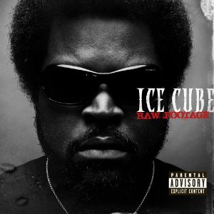 ICE CUBE / アイス・キューブ / RAW FOOTAGE