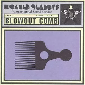 BLOWOUT COMB/DIGABLE PLANETS/ディゲブル・プラネッツ｜HIPHOP/R&B