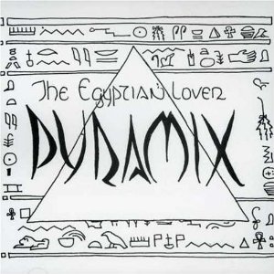 EGYPTIAN LOVER / PYRAMIX