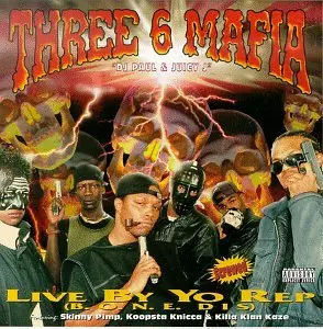 THREE 6 MAFIA / スリー・6・マフィア / LIVE BY YO REP