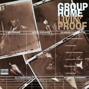 GROUP HOME / グループ・ホーム / LIVIN' PROOF (CD)