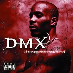 DMX / IT'S DARK & HELL IS HOT