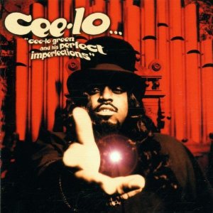 CEE-LO / シー・ロー / CEE-LO GREEN & HIS PERFECT IMPERFECTIONS